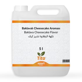 Tito 5 lt Baklavalı Cheesecake Aroması