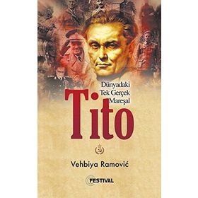 Tito - Vehbiya Ramovic