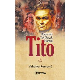 Tito - Vehbiya Ramovic