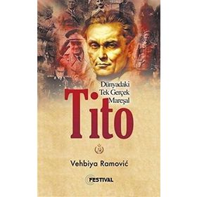 Tito - Vehbiya Ramovic