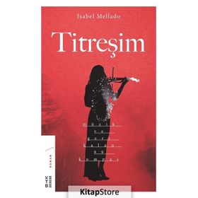 Titreşim -Müzik ve Geri Kalan 99 Kompas - Isabel Mellado