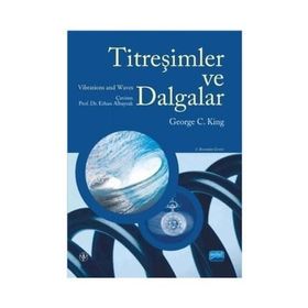 Titreşimler ve Dalgalar - George C. King
