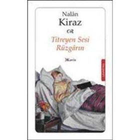 TITREYEN SESI RÜZGÂRIN - NALAN KIRAZ