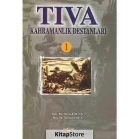 TIVA KAHRAMANLIK DESTANLARI 1 - METIN ERGUN