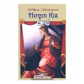 TIYATRO SERISI 4 HIRÇIN KIZ - WILLIAM SHAKESPEARE