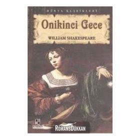 TIYATRO SERISI 8 ONIKINCI GECE - WILLIAM SHAKESPEARE