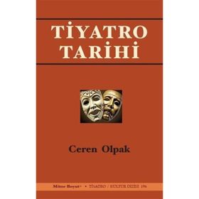 Tiyatro Tarihi - Ceren Olpak