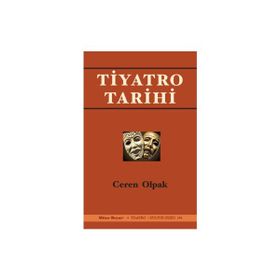 Tiyatro Tarihi - Ceren Olpak