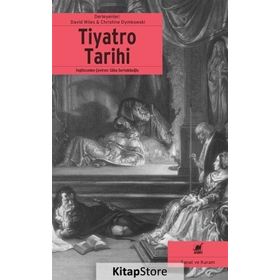Tiyatro Tarihi - David Wiles - Christine Dymkowski