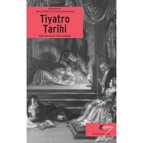 Tiyatro Tarihi - David Wiles - Christine Dymkowski