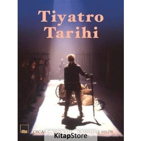 Tiyatro Tarihi - Oscar G.Brockett - Franklin J.Hildy