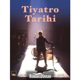 Tiyatro Tarihi - Oscar G.Brockett - Franklin J.Hildy