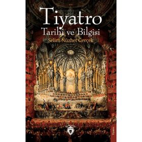 Tiyatro Tarihi ve Bilgisi Dorlion Yayınevi