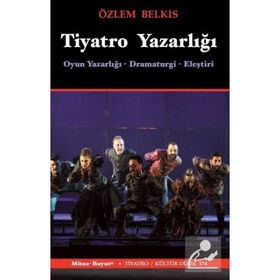 Tiyatro Yazarlığı Özlem Belkıs