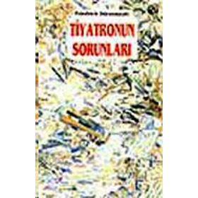 Tiyatronun Sorunları - Kolektif