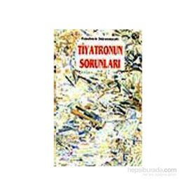 Tiyatronun Sorunları - Kolektif