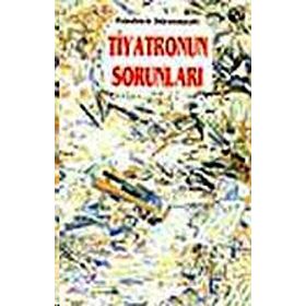 Tiyatronun Sorunları - Kolektif