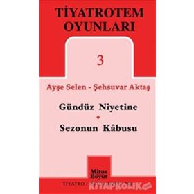 TiyatroTem Oyunları 3 Gündüz Niyetine - Sezonun Son Kabusu - Şehsuvar Aktaş Ayşe Selen