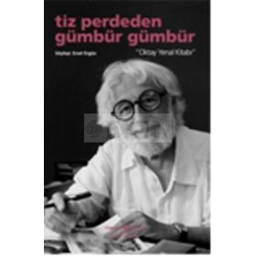 TIZ PERDEDEN GÜMBÜR GÜMBÜR OKTAY YENAL KİTABI - ERSEL ERGÜZ