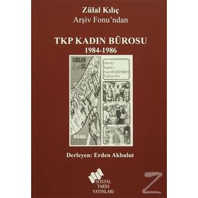 TKP Kadın Bürosu - Zülal Kılıç