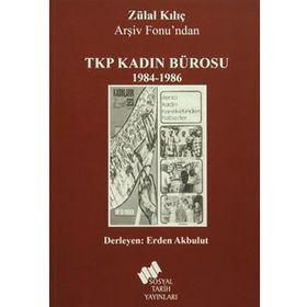 TKP Kadın Bürosu - Zülal Kılıç