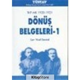 TKP MK 1920-1921 DÖNÜŞ BELGELERI - 1 - YÜCEL DEMIREL