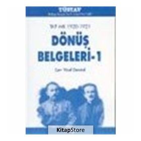TKP MK 1920-1921 DÖNÜŞ BELGELERI - 1 - YÜCEL DEMIREL