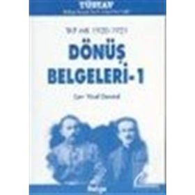 TKP MK 1920-1921 DÖNÜŞ BELGELERI - 1 - YÜCEL DEMIREL