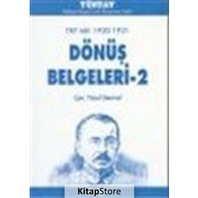 TKP MK 1920-1921 DÖNÜŞ BELGELERI - 2 - YÜCEL DEMIREL