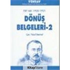TKP MK 1920-1921 DÖNÜŞ BELGELERI - 2 - YÜCEL DEMIREL