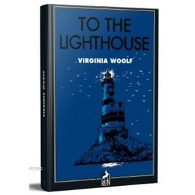 TO THE LIGHTHOUSE - VIRGINIA WOLF
