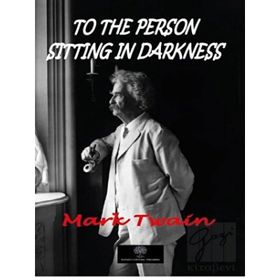 To The Person Sitting In Darkness-Platanus Publishing