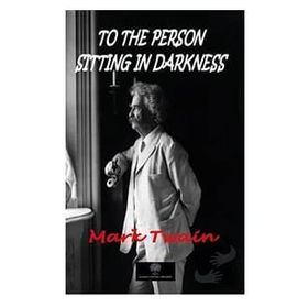 To The Person Sitting In Darkness-Platanus Publishing