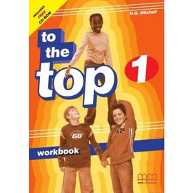 To The Top 1 Workbook