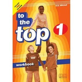 To The Top 1 Workbook