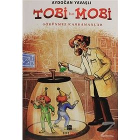 Tobi İle Mobi - Aydoğan Yavaşlı