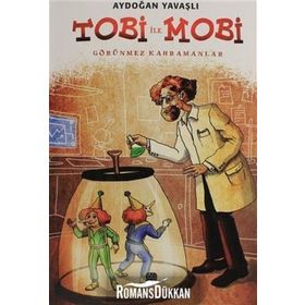 Tobi İle Mobi - Aydoğan Yavaşlı