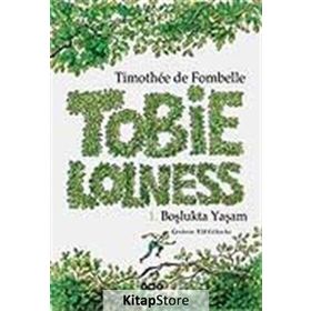Tobie Lolness 1. Boşlukta Yaşam - Timothee De Fombelle