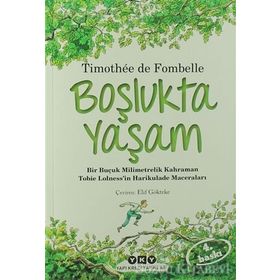 Tobie Lolness 1. Boşlukta Yaşam - Timothee De Fombelle