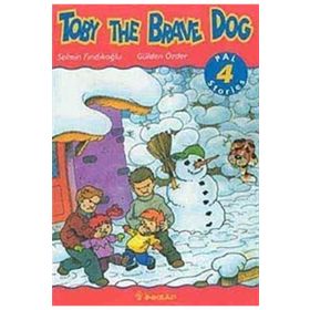 TOBY THE BRAVE DOG PAL 4 READER - GÜLDEN ÖZDER, SELMIN FINDIKOĞLU