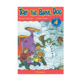 TOBY THE BRAVE DOG PAL 4 READER - GÜLDEN ÖZDER, SELMIN FINDIKOĞLU