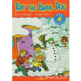 Toby the Brave Dog Pal Stories 4 - Selmin Fındıkoğlu