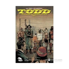 TODD Dünyanın En Çirkin Çocuğu Cilt 1 - Ken Kristensen m kutlukhan perker