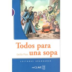 TODOS PARA UNA SOPA (LG NIVEL-1) İSPANYOLCA OKUMA KITABI - CECILIA PISOS