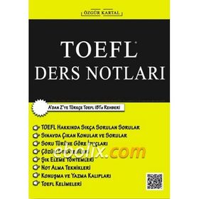 TOEFL Ders Notları - Özgür Kartal