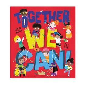 Together We Can-Scholastic Publishing