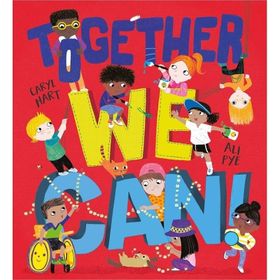 Together We Can-Scholastic Publishing