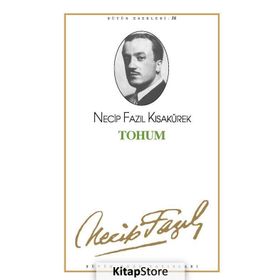 TOHUM (KOD: 15) - NECIP FAZIL KISAKÜREK