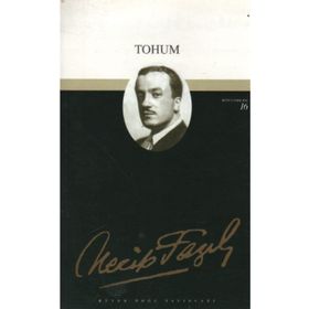 TOHUM (KOD: 15) - NECIP FAZIL KISAKÜREK