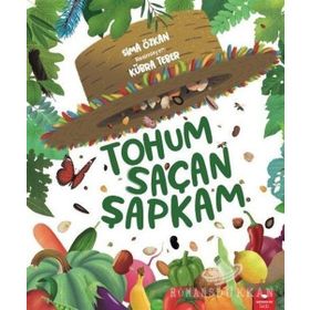 Tohum Saçan Şapkam - Sema Özkan